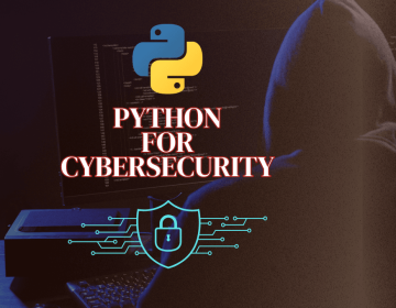 Learning Python for Cybersecurity: Key Scripting Skills for Security Analysts