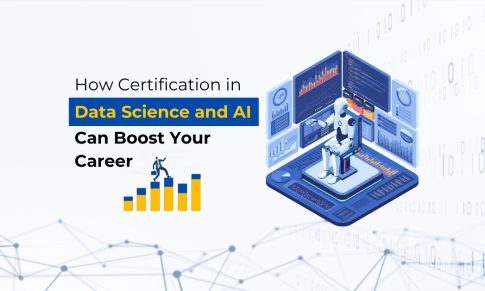 How Certification in Data Science and AI Can Boost Your Career