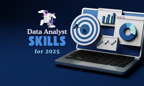 Data Analyst Skills You Need to Get Hired in 2025