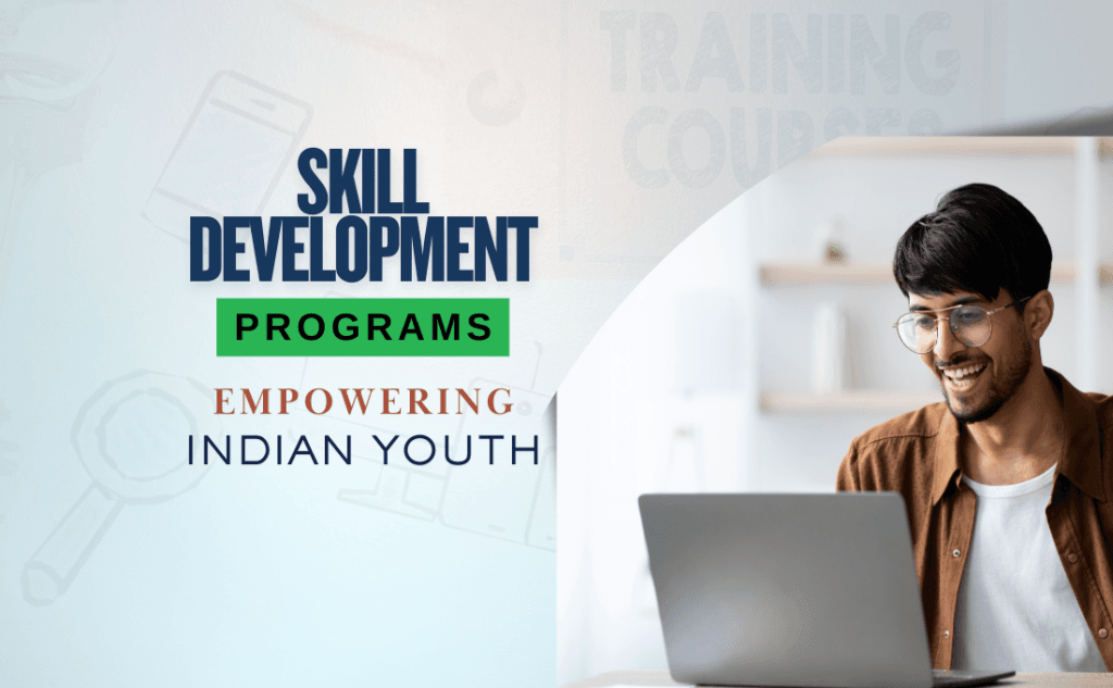 Skill Development Program Empowering Indian Youth for Success